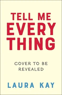 Dímelo todo - Tell Me Everything