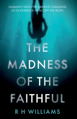 La locura de los fieles - Madness of the Faithful