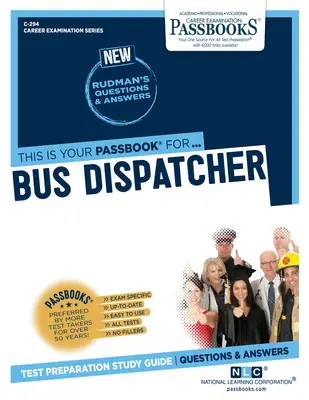 Despachador de Autobuses (C-294): Guía de Estudio - Bus Dispatcher (C-294): Passbooks Study Guide