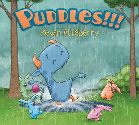 ¡¡¡Puddles!!! - Puddles!!!