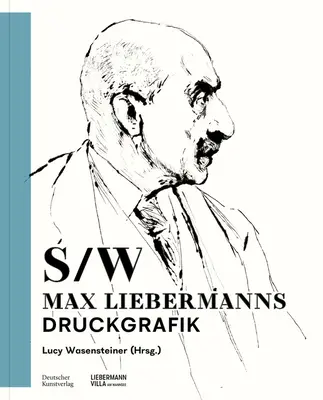 Schwarz-Wei Max Liebermanns Druckgrafik - Schwarz-Wei: Max Liebermanns Druckgrafik