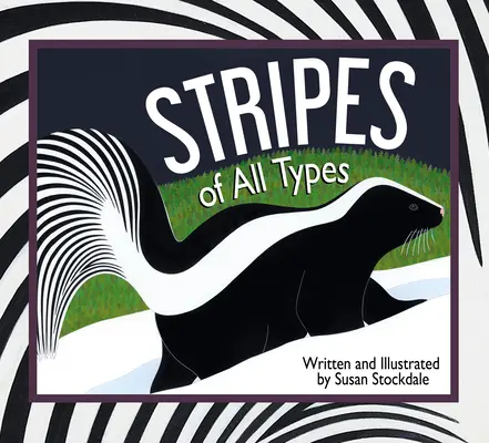 Rayas de Todos los Tipos - Stripes of All Types