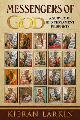 Mensajeros de Dios: Un estudio de los profetas del Antiguo Testamento - Messengers of God: A Survey of Old Testament Prophets