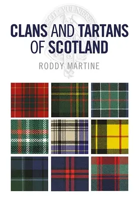 Clanes y tartanes de Escocia - Clans and Tartans of Scotland