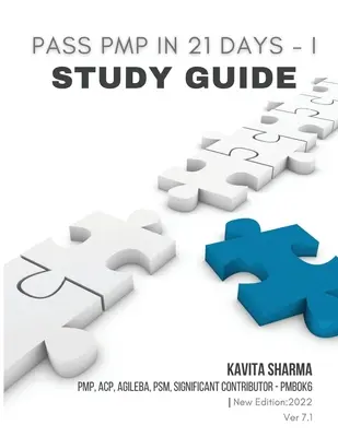 Pasar PMP en 21 Días I - Guía de Estudio - Pass PMP in 21 Days I - Study Guide