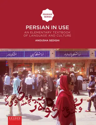 El persa en uso: Libro de texto elemental de lengua y cultura - Persian in Use: An Elementary Textbook of Language and Culture