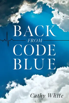 Volver de Code Blue - Back from Code Blue