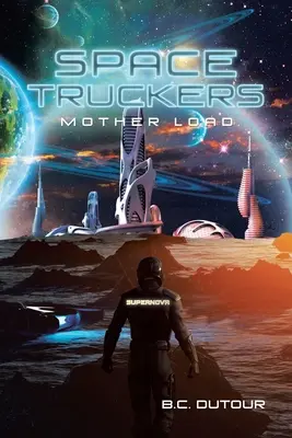 Camioneros del espacio - Space Truckers