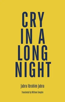 Llorar en una larga noche - Cry in a Long Night