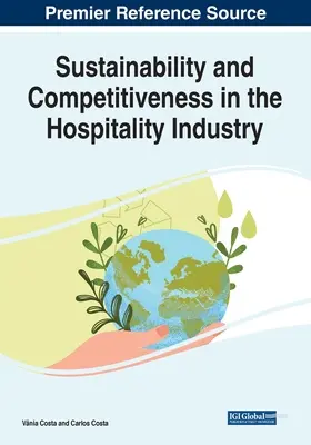 Sostenibilidad y competitividad en el sector de la hostelería - Sustainability and Competitiveness in the Hospitality Industry