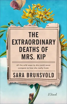 Las extraordinarias muertes de la Sra. Kip - The Extraordinary Deaths of Mrs. Kip