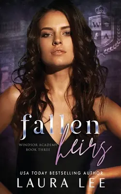 Herederos caídos: Un oscuro romance entre acosadores de instituto - Fallen Heirs: A Dark High School Bully Romance