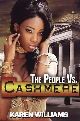 El pueblo contra Cashmere - The People vs Cashmere