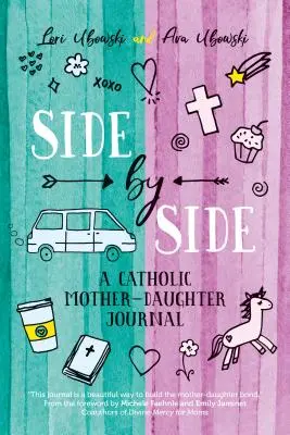 Lado a Lado: Un diario católico madre-hija - Side by Side: A Catholic Mother-Daughter Journal