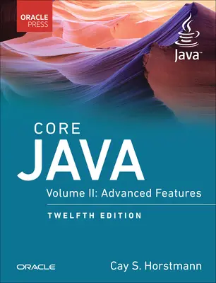 Core Java, Vol. II: Características avanzadas - Core Java, Vol. II: Advanced Features