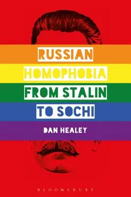 Homofobia rusa de Stalin a Sochi - Russian Homophobia from Stalin to Sochi