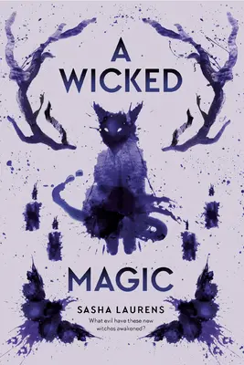 Una magia perversa - A Wicked Magic