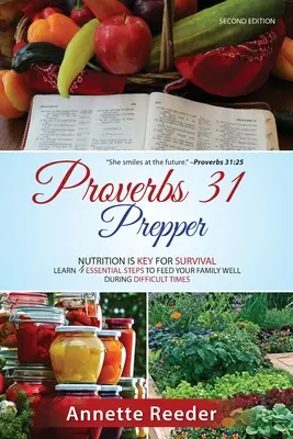 Proverbs 31 Prepper 4 pasos esenciales para alimentar bien a la familia durante la incertidumbre - Proverbs 31 Prepper 4 Essential Steps to Feed The Family Well During Uncertainty