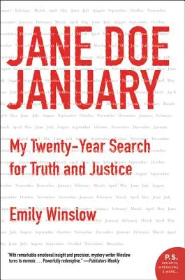 Jane Doe Enero: Mi búsqueda de la verdad y la justicia durante veinte años - Jane Doe January: My Twenty-Year Search for Truth and Justice