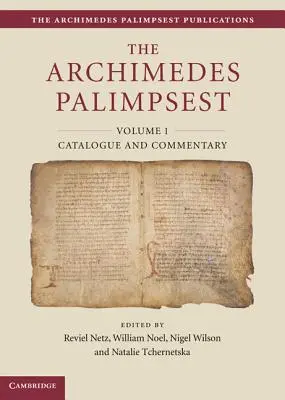 El Palimpsesto de Arquímedes en 2 volúmenes - The Archimedes Palimpsest 2 Volume Set