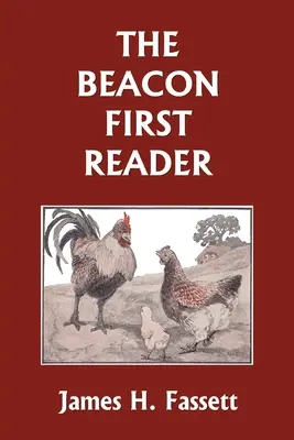 The Beacon First Reader (edición en color) (Clásicos de ayer) - The Beacon First Reader (color edition) (Yesterday's Classics)