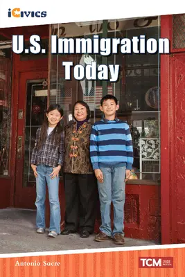 La inmigración en EE.UU. hoy - U.S. Immigration Today