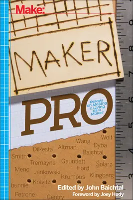 Maker Pro: Ensayos sobre cómo ganarse la vida como creador - Maker Pro: Essays on Making a Living as a Maker