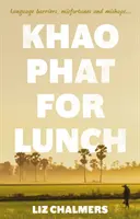 Khao Phat para almorzar - Khao Phat for Lunch