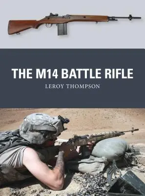 El fusil de combate M14 - The M14 Battle Rifle