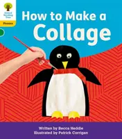 Oxford Reading Tree: Floppy's Phonics Decoding Practice: Oxford Nivel 5: Cómo hacer un collage - Oxford Reading Tree: Floppy's Phonics Decoding Practice: Oxford Level 5: How to Make a Collage