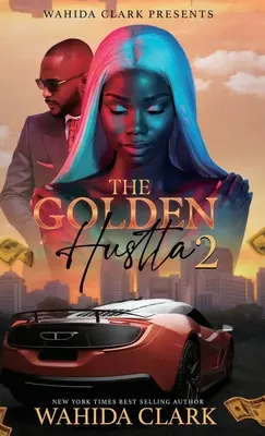 El timo de oro 2 - The Golden Hustla 2