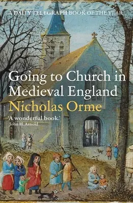 Ir a la iglesia en la Inglaterra medieval - Going to Church in Medieval England