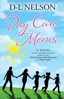 Madres de guardería - Day Care Moms