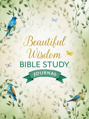 Diario de estudio de la Biblia Hermosa Sabiduría - Beautiful Wisdom Bible Study Journal