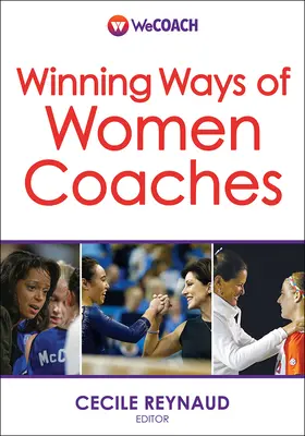 Los métodos ganadores de las entrenadoras - Winning Ways of Women Coaches