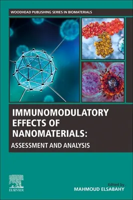 Efectos inmunomoduladores de los nanomateriales: Evaluación y análisis - Immunomodulatory Effects of Nanomaterials: Assessment and Analysis