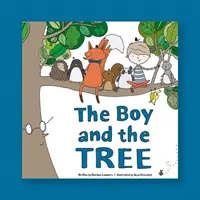 El niño y el árbol - Boy and the Tree