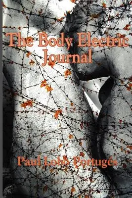 El Diario del Cuerpo Eléctrico - The Body Electric Journal