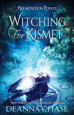 Una bruja para Kismet Una novela paranormal de ficción femenina - Witching For Kismet: A Paranormal Women's Fiction Novel