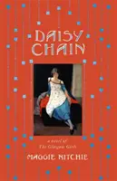 Daisy Chain - una novela de Las chicas de Glasgow - Daisy Chain - a novel of The Glasgow Girls