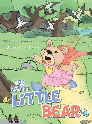 El osito feliz - The Happy Little Bear