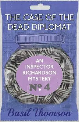 El caso del diplomático muerto: Un misterio del inspector Richardson - The Case of the Dead Diplomat: An Inspector Richardson Mystery