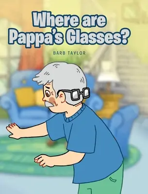 ¿Dónde están las gafas de papá? - Where are Pappa's Glasses?