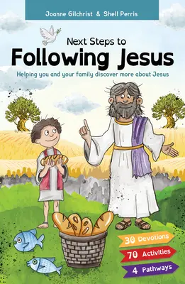 Siguiendo a Jesús: Ayudándote a ti y a tu familia a descubrir más sobre Jesús - Next Steps to Following Jesus: Helping You and Your Family Discover More about Jesus