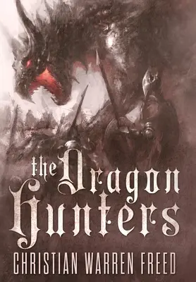 Los cazadores de dragones - The Dragon Hunters