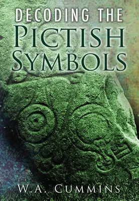 Descifrando los símbolos pictos - Decoding the Pictish Symbols