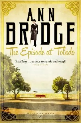 El Episodio De Toledo: Un Misterio De Julia Probyn, Libro 6 - The Episode At Toledo: A Julia Probyn Mystery, Book 6