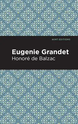 Eugenia Grandet - Eugenie Grandet