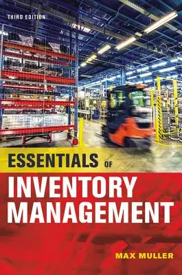 Lo esencial de la gestión de inventarios - Essentials of Inventory Management