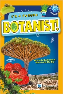 Futuro botánico - I'm a Future Botanist!